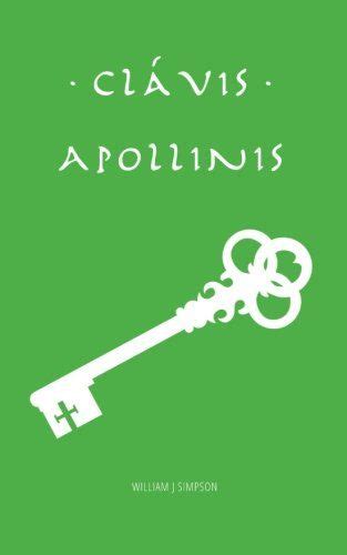 Clavis Apollinis Latin Edition By William J Simpson