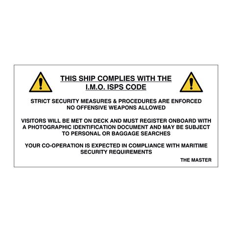 This Ship Complies With The Imo Isps Code Marine Sign British