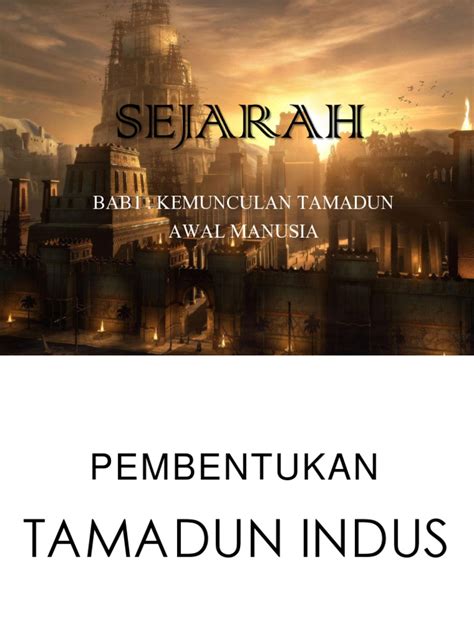 Please copy and paste this embed script to where you want to embed. Tamadun Indus