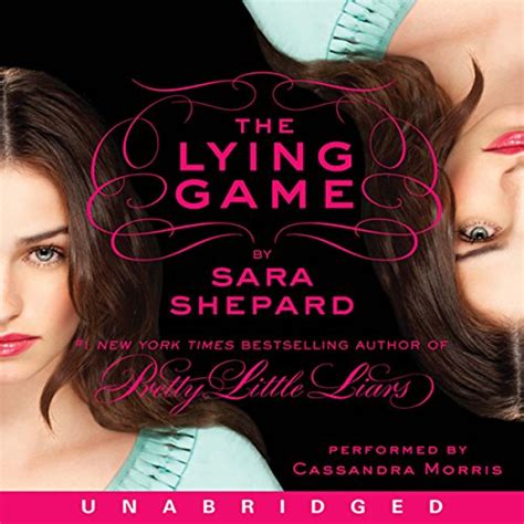 Never Have I Ever The Lying Game 2 Audible Audio Edition Sara Shepard Cassandra Morris