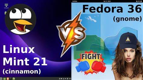 Linux Mint 21 Vs Fedora 36 Youtube