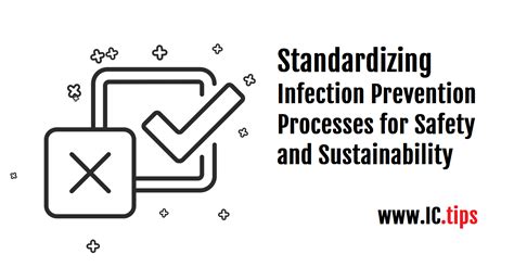 Standardizing Infection Prevention Processes For Safety And