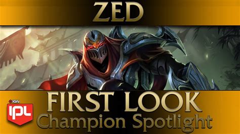 League Of Legends Champion Preview Zed The Master Of Shadows Youtube