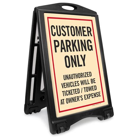 Customer Parking Only Sidewalk Sign High Durability