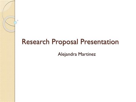 Ppt Research Proposal Presentation Powerpoint Presentation Free