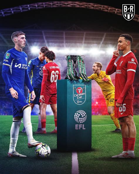 2024 Carabao Cup Final Chelsea V Liverpool February 25 Ko 1500 Gmt Page 25 Arsenal