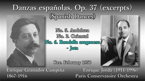 Granados Spanish Dances Excerpts Jordá And Pco 1950 グラナドス スペイン舞曲集