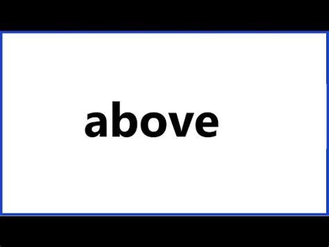 Above ka matalab hindi me kya hai (above का हिंदी में मतलब ). above - word meaning in Tamil - YouTube