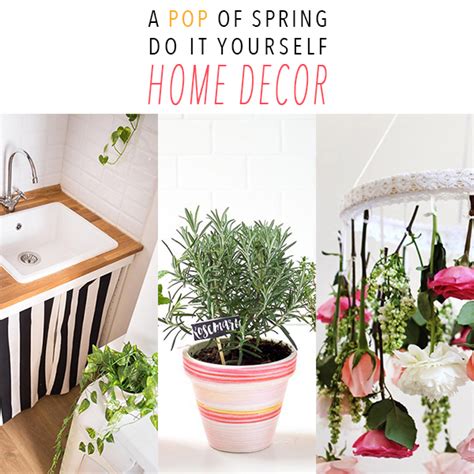 Here are 45+ exceptional diy farmhouse decor ideas sure to get your creative juices flowing. A POP of Spring Do It Yourself Home Decor - The Cottage Market