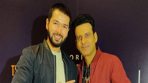 Experience Of Working With Manoj Bajpayee Has Been A True T Says Shahab Ali