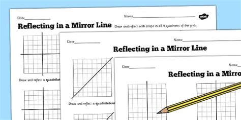 Reflections In A Mirror Line Worksheet Twinkl