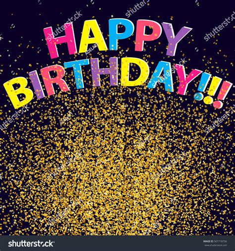 Newly added birthday cards (40). Confetti Background Happy Birthday Vector Golden Stock ...