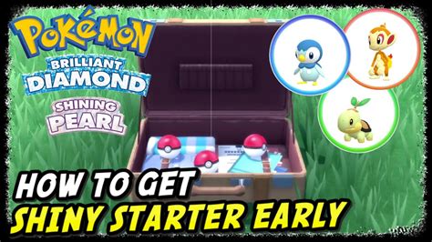 How To Get Shiny Starter Early In Pokemon Brilliant Diamond And Shining