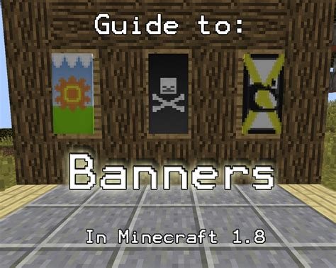 Tutorialguide For Banners In 18 Minecraft Blog