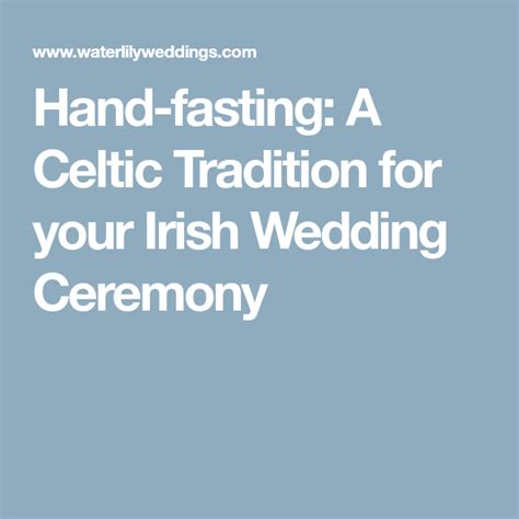 Hand Fasting A Celtic Tradition For Your Irish Wedding Ceremony