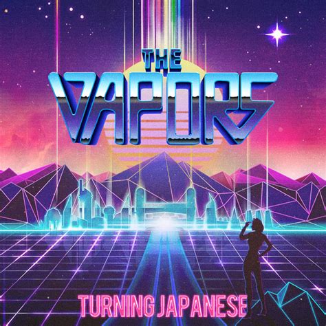 Turning Japanese Re Recorded Song And Lyrics By The Vapors Spotify