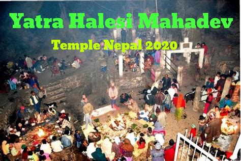 Yatra Halesi Mahadev Temple Nepal 2020