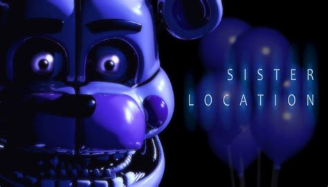 Guide For Five Nights At Freddys Sister Location Walkthrough Overview