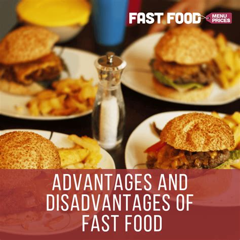 Advantages And Disadvantages Of Fast Food Fast Food Menu Prices