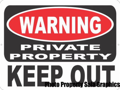 Warning Private Property Keep Out Sign Signs By Salagraphics