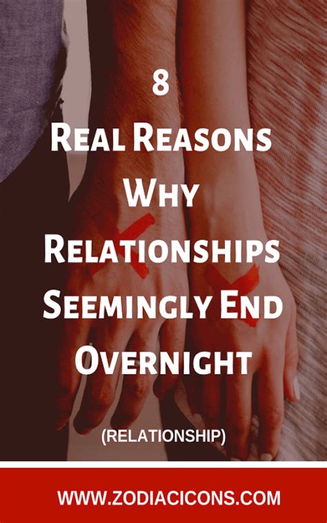 8 Real Reasons Why Relationships Seemingly End Overnight Relationship Relationship Articles