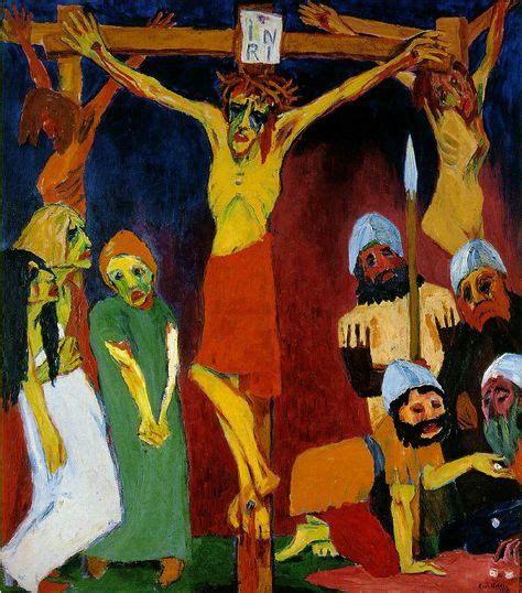 Devon Balwit Penitent The Crucifixion Of Christ By Emil Nolde How