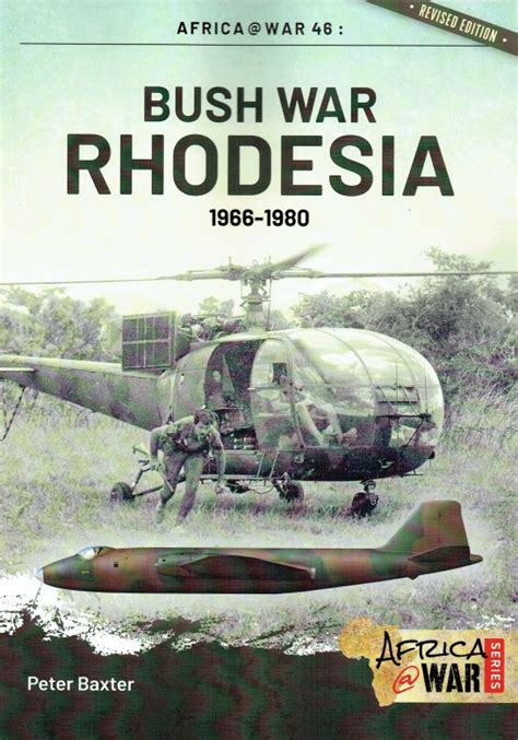 Bush War Rhodesia 1966 1980 Revised Edition