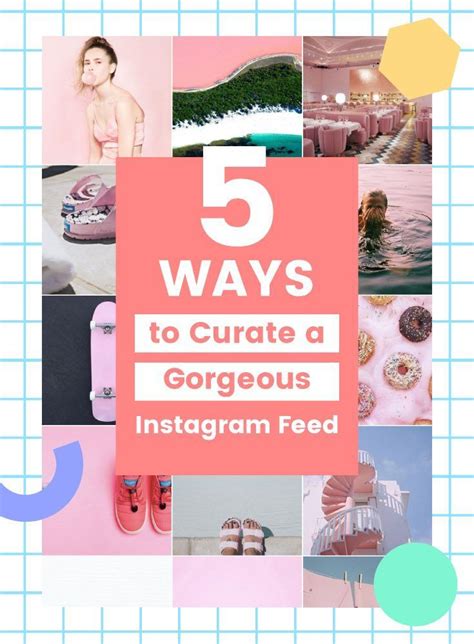 A Collage Of Photos With The Words 5 Ways To Curate A Gorgeous