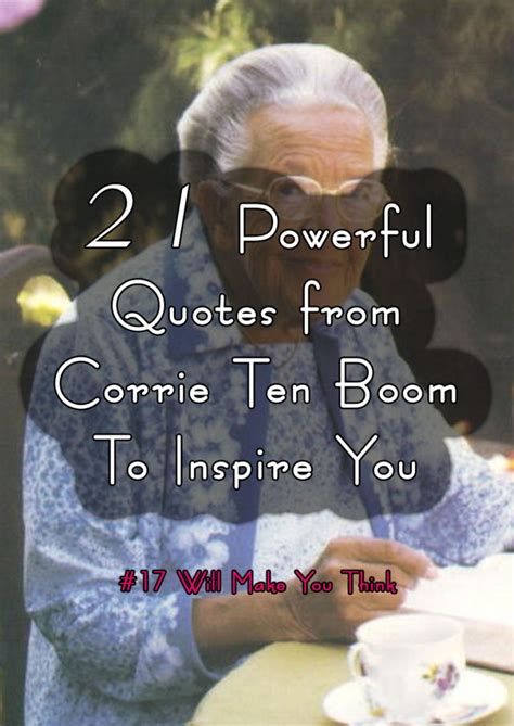 21 Powerful And Inspirational Corrie Ten Boom Quotes Elijah Notes