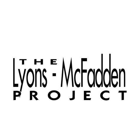 The Lyons - Mcfadden Project