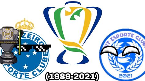 Campeões Da Copa Do Brasil 1989 2021 YouTube