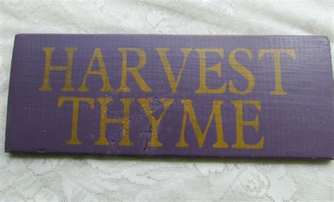 Harvest Thyme Sign Reclaimed Wood Sign Harvest Sign Fall Etsy
