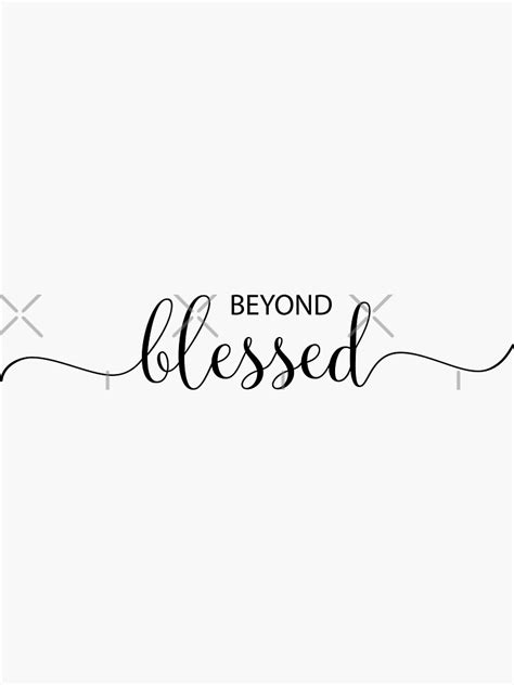 Beyond Blessed Christian Quote Typography Sticker By Christianstore