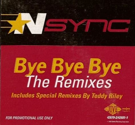 Nsync Bye Bye Bye The Remixes Lyrics And Tracklist Genius