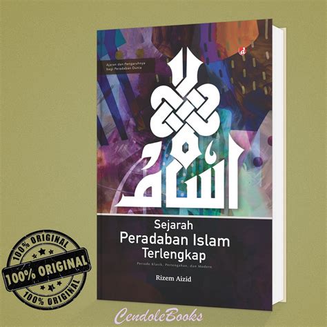 Jual Buku Sejarah Peradaban Islam Terlengkap Periode Klasik