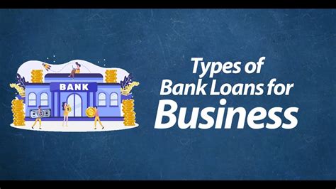 Types Of Bank Loans For Business Youtube