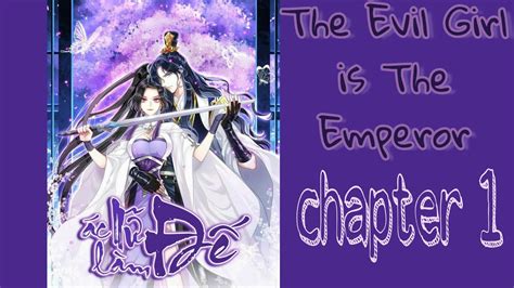 The Evil Girl is The Emperor Ch 1 - YouTube