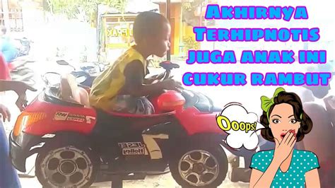 Maybe you would like to learn more about one of these? TERHIPNOTIS CUKUR RAMBUT DI MOBIL MOBILAN KUSUS ANAK ANAK ...
