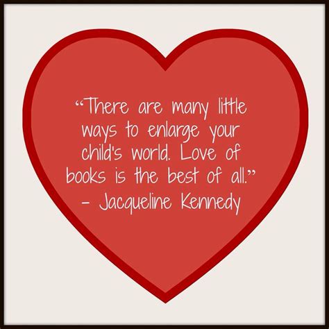 Love Reading Quote Kennedy Quotes Jacqueline Kennedy Reading Quotes