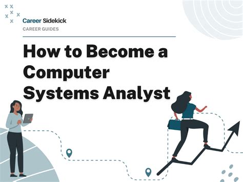 How To Become A Computer Systems Analyst Career Sidekick
