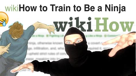 How To Be A Ninja Wikihow Tutorials Pt2 Youtube
