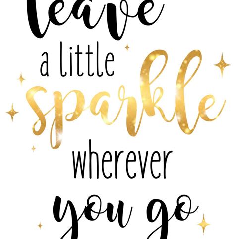 Quote Prints Printable Leave A Little Sparkle Wherever You Go Etsy