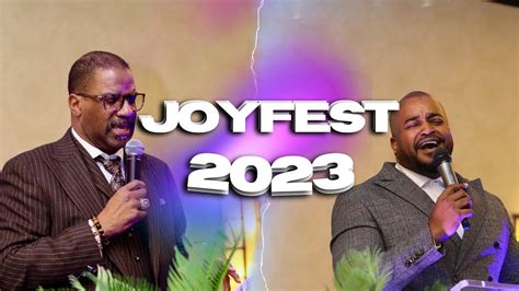 Joyfest 2023 Bishop J Drew Sheard Sr And Bishop Jason Nelson The Way