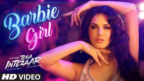 Barbie Girl Full Song Sunny Leone Arbaaz Khan Tera Intezaar Youtube
