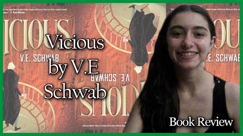 Book Review Vicious By Ve Schwab Spoiler Free Freadom Youtube