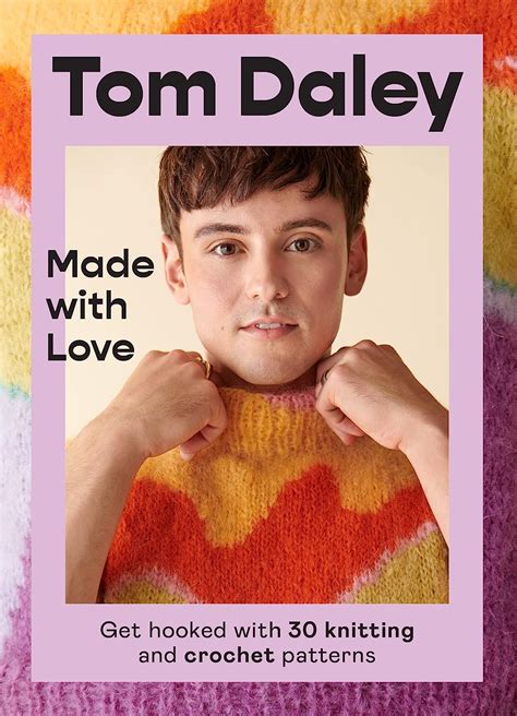made with love get hooked with 30 knitting and crochet patterns daley tom amazon fr livres