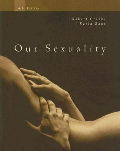 Our Sexuality By Crooks Robert Baur Karla 495103268 Ebay