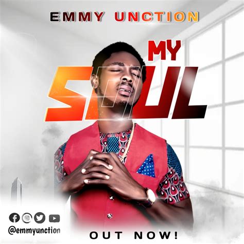Music Emmy Unction My Soul Mixed By Kala Aruwaab9ja Aruwaab