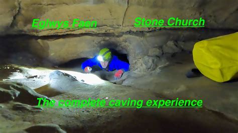 Eglwys Faen Stone Church Cave The Complete Caving Experience Youtube