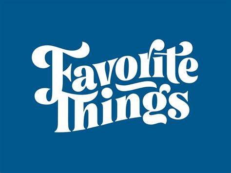 Favorite Things by Jonathan Ball on Dribbble